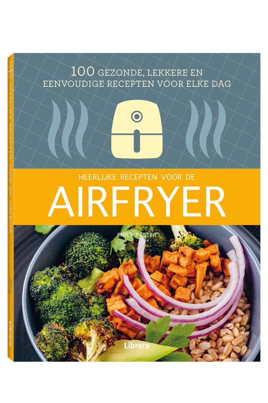 Lifestyle Librero | Heerlijke Recepten Voor Airfryer