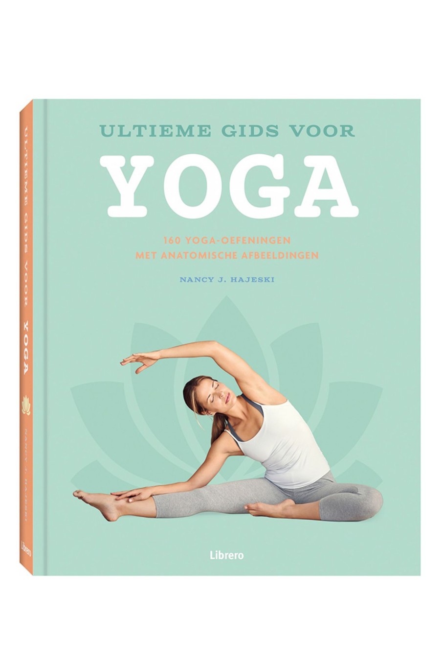 Lifestyle Librero | Ultieme Gids Voor Yoga